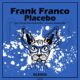 Frank Franco - Placebo [Klexos Records]