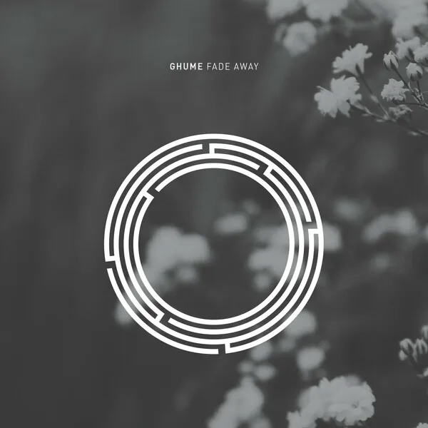 Ghume - Fade Away [RYNTH]