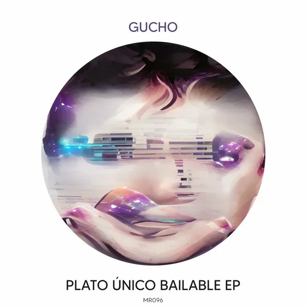 Gucho – Plato Único Bailable EP