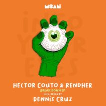 Hector Couto, Rendher - Break Down EP [Moan]
