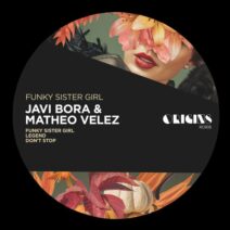 Javi Bora, Matheo Velez - Funky Sister Girl [ORIGINS RCRDS]