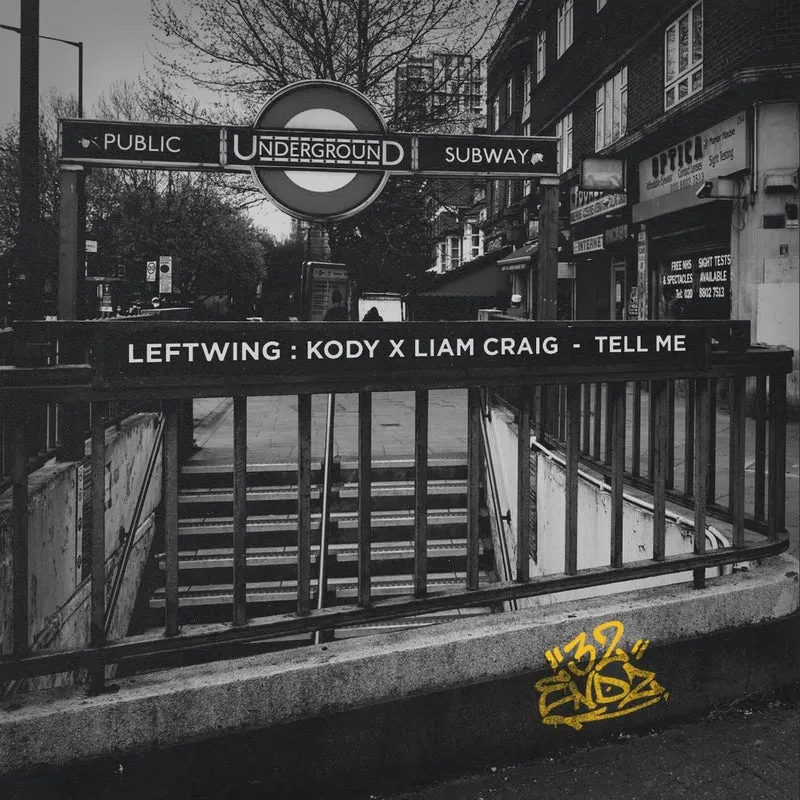 Leftwing . Kody, Liam Craig – Tell Me