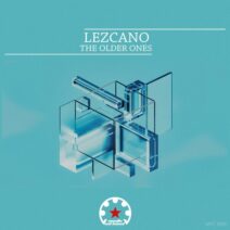 Lezcano - The Older Ones [Mystic Carousel Records]