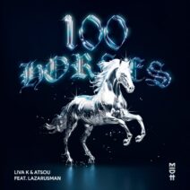 Liva K, atsou, Lazarusman - 100 Horses [Madorasindahouse Records]