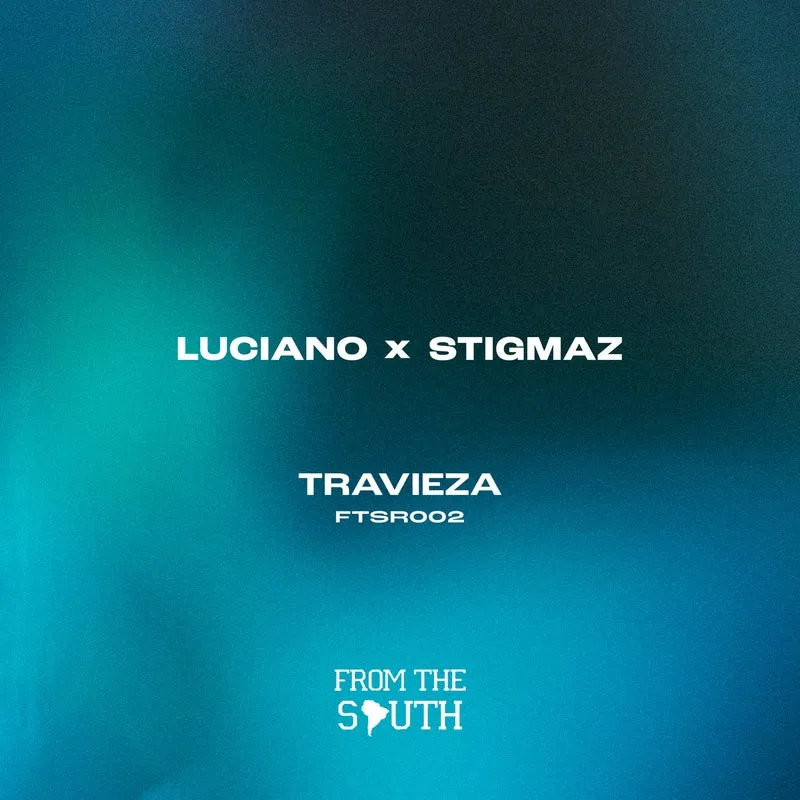 Luciano, Stigmaz - Travieza [From The South]