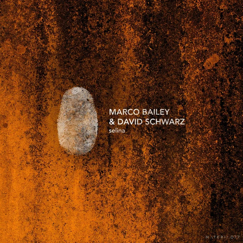 Marco Bailey, David Schwarz – Selina EP