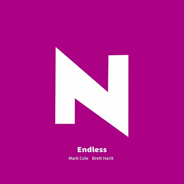 Mark Cole, brett hartt – Endless