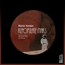Martin Yorston - Repopulate Mars [Estribo Records]
