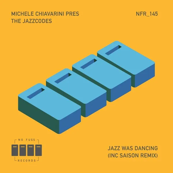 Michele Chiavarini, The Jazzcodes - Jazz Was Dancing [No Fuss Records]