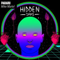 Mike Martel - Pararu [Hidden Jams]