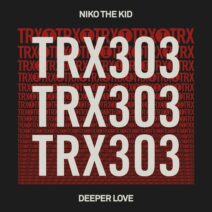 Niko The Kid - Deeper Love [Toolroom Trax]