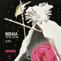 Nohha - The Sea, the Sun [Bekool Records]