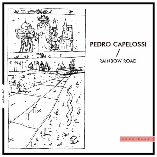 Pedro Capelossi – Rainbow Road