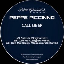 Peppe Piccinno - Call Me Ep [Pure Groove's Recordings]