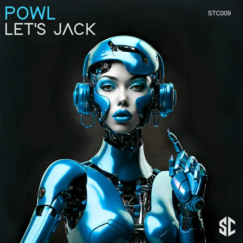 Powl - Let's Jack [Slap The Club]