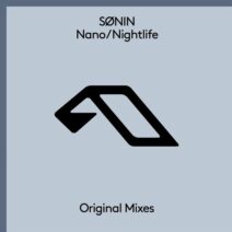 SØNIN - Nano _ Nightlife [Anjunabeats]