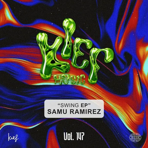 Samu Ramirez - Swing EP Vol.147 [Kief Music]