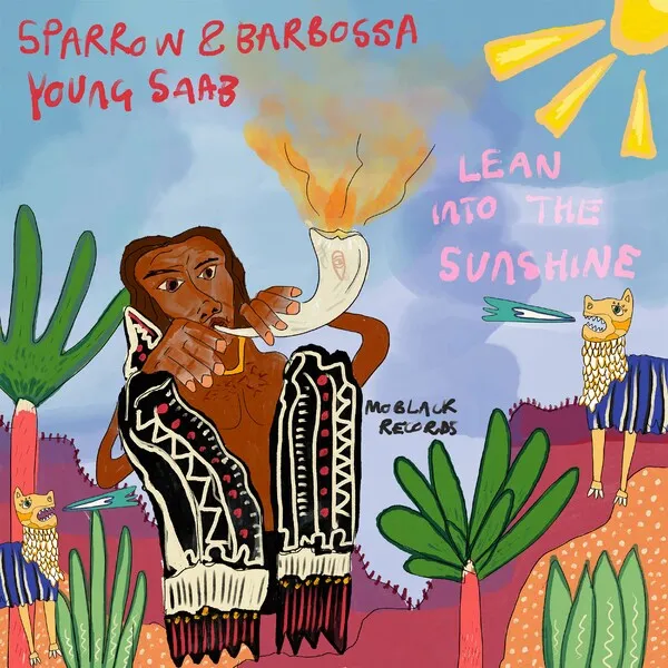 Sparrow & Barbossa – Lean Into The Sunshine