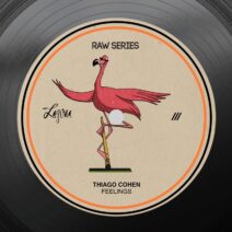 Thiago Cohen - Feelings [Laguna Raw]