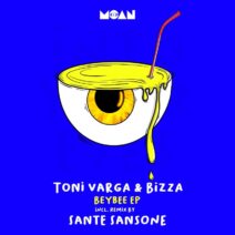 Toni Varga, BizZa - Beybee EP [Moan]