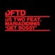 US Two - Get Bossy (feat. MariaDennis) [DFTD]