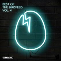 Various Artists - Best of the Birdfeed, Vol. 4 [DIRTYBIRD]