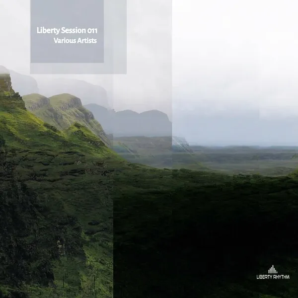 Various Artists - Liberty Session 011 [Liberty Rhythm]