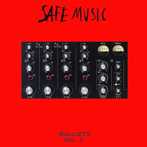 Various Artists - Safe Music Bullets, Vol.11 [SAFE MUSIC]