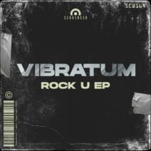 Vibratum - Rock U EP [Sequencer]