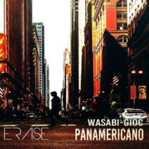 Wasabi, GIOC - Panamericano [Erase Records]