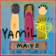 Yamil - Maiye EP [MoBlack Records]