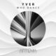 Yver - Who Dance [Artema Recordings]