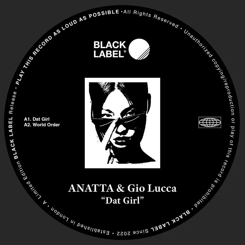 ANATTA, Gio Lucca - Dat Girl [Black Label Recs]