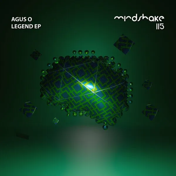Agus O - Legend EP [Mindshake Records]