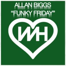 Allan Biggs - Funky Friday [Whore House]