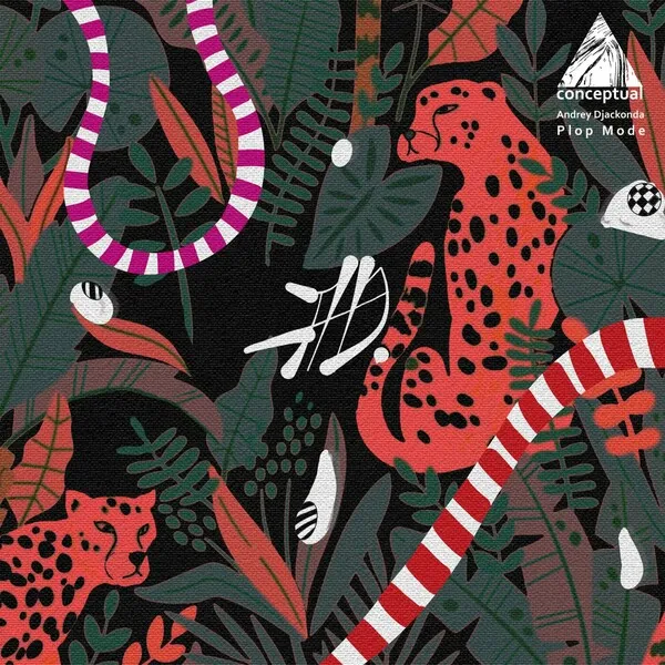Andrey Djackonda - Plop Mode [Conceptual]