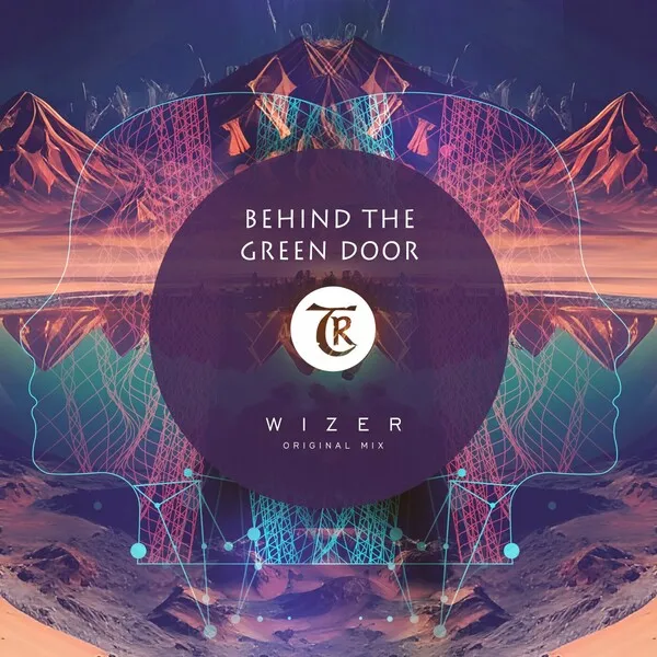 Behind the Green Door, Tibetania - Wizer [Tibetania Records]
