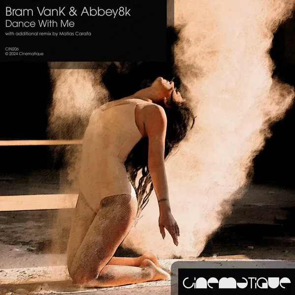 Bram VanK, Abbey8k - Dance With Me [Cinematique]