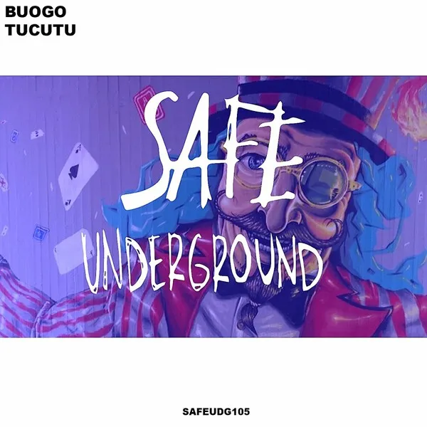 Buogo - Tucutu [Safe Underground]