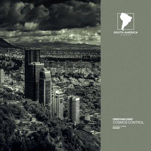 Cristian Caro - Cosmos Control [South America Avenue]