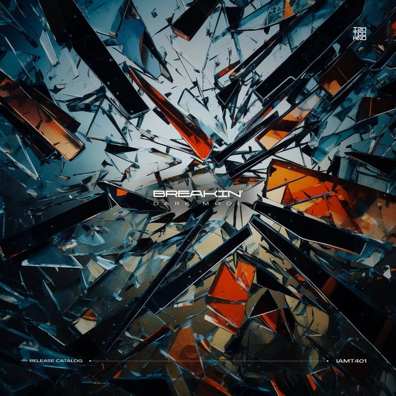 Dark Mode - Breakin' [IAMT]