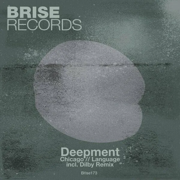Deepment - Chicago _ Language [Brise Records]