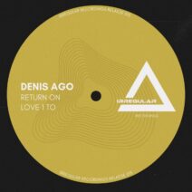 Denis Ago - Return On [Irregular Recordings]