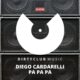 Diego Cardarelli - Pa Pa Pa [Dirtyclub Music]