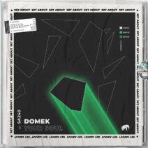 Domek - Your Soul [Set About]