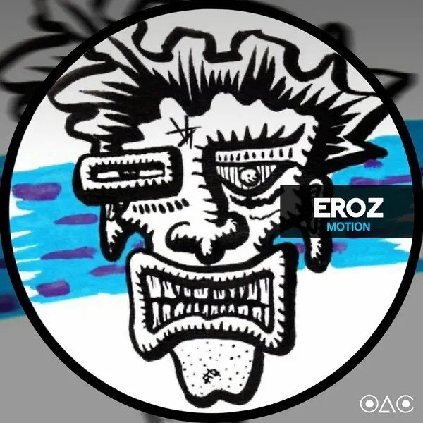 EROZ – Motion (Extended Mix)