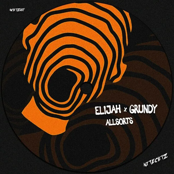 Elijah & Grundy - Allsorts [Nitecutz]