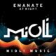 Emanate - At Night [Mioli Music]