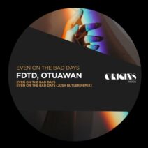 FDTD, Otuawan - Even On The Bad Days [ORIGINS RCRDS]