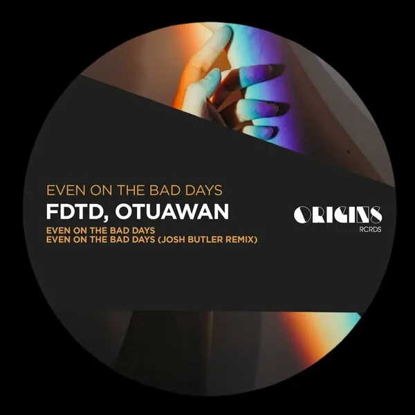 FDTD, Otuawan - Even On The Bad Days [ORIGINS RCRDS]